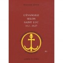 L'evangile Selon Saint Luc 15.1 - 19.27 - Bovon Francois
