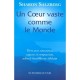 Un Coeur Vaste Comme Le Monde: Vivre Avec Conscience, Sagesse Et Compassion - Sharon Salzberg