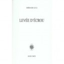 Levee D'ecrou - Gherasim Luca