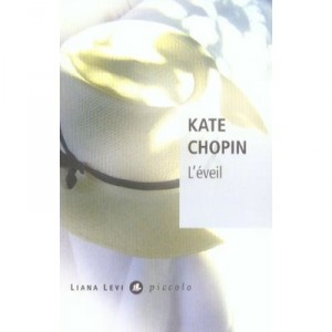 L'eveil - Kate Chopin