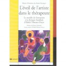 L'eveil De L'artiste Dans Le Therapeute , Le Modele De Formation A La Therapie Familiale D'edith Tilmans-ostyn - Marie-christin