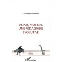 L'eveil Musical , Une Pedagogie Evolutive - Cristina Agosti-gherban