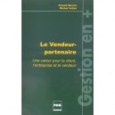Le Vendeur-partenaire - Claude Benoit , Michel Vallet