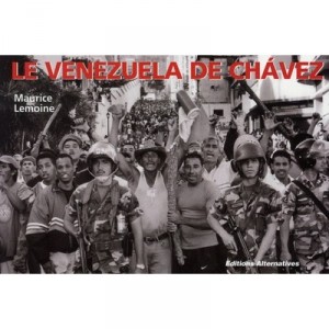 Le Venezuela De Chavez - Maurice Lemoine
