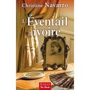 L'eventail D'ivoire - Navarro Christine