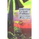Le Vent D'ailleurs - Ursula Le Guin