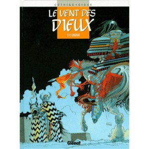 Le Vent Des Dieux T.11 , Cogotai - Patrick Cothias , Gioux