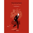 Harmattan : Le Vent Des Fous - Christian Cailleaux