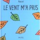 Le Vent M'a Pris - Rascal