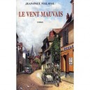 Le Vent Mauvais - Jean-paul Malaval