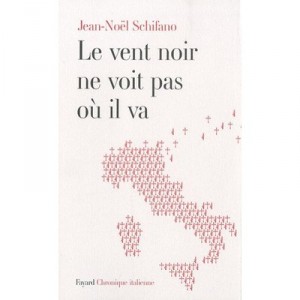Le Vent Noir Ne Voit Pas Ou Il Va - Schifano-jn