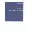 Le Ventre De L'atlantique - Fatou Diome