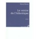 Le Ventre De L'atlantique - Fatou Diome