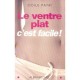 Le Ventre Plat, C'est Facile (edition 2006) - Odile Payri