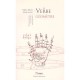 Le Verbe Geometre , Numerographies Et Ecritures Mathematiques - Valere-marie Marchand