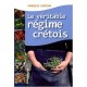 Le Veritable Regime Cretois - Francois Couplan