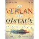 Le Verlan Des Oiseaux Et Autres Jeux De Plume - Boiry , Michel Besnier
