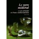 Le Verre Medieval Et Son Artisanat En France Mediterraneenne - Danielle Foy