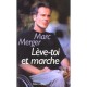 Leve Toi Et Marche - Marc Merger