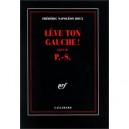 Leve Ton Gauche - Frederic Roux