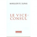 Le Vice Consul - Marguerite Duras