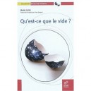 Qu'est-ce Que Le Vide ? - Frank Close