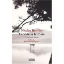 Le Vide Et Le Plein , Carnets Du Japon - Nicolas Bouvier