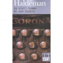 Le Vieil Homme Et Son Double - Joe Haldeman