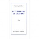 Le Vieillard Et L'enfant - Francois Augieras