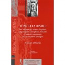 Le Pcf Et La Justice , Des Origines Aux Annees Cinquante - Frederick Genevee