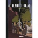 Le Vieux Ferrand T.1 , Le Dernier Fils - Christophe Gibelin , Aris