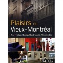 Plaisirs Du Vieux-montreal - Collectif