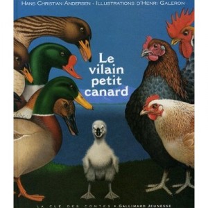 Le Vilain Petit Canard - Hans-christian Andersen