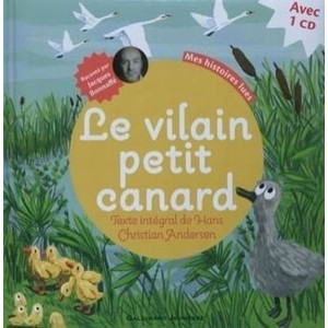 Le Vilain Petit Canard - Hans Christian Andersen