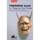 Le Village Aux Huit Tombes - Seishi Yokomizo
