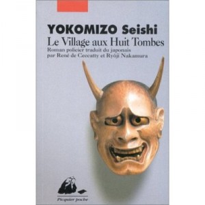 Le Village Aux Huit Tombes - Seishi Yokomizo