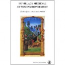 Le Village Medieval Et Son Environnement - Jean-marie Pesez