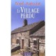 Le Village Perdu - Noel Aujoulat