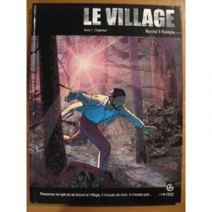 Le Village T.1 , L'ingenieur - Marchal , Rodolphe