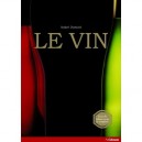 Le Vin (edition 2010) - Andre Domine