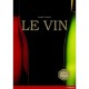 Le Vin (edition 2010) - Andre Domine