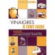 Vinaigres A Tout Faire - Ines Peyret
