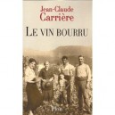 Le Vin Bourru - Jean-claude Carriere