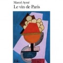 Le Vin De Paris - Marcel Ayme