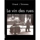 Le Vin Des Rues - Fieaud R , Doisneau Robert
