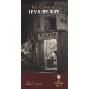 Le Vin des Rues - Robert Giraud