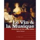 Le Vin  La Musique - Sylvie Reboul
