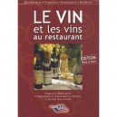 Le Vin Et Les Vins Au Restaurant - Paul Brunet