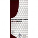Le Vin Et Ses Marches , Annales 2009 - Jean-francois Trinquecoste