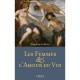 Les Femmes  L'amour Du Vin - Segolene Lefevre